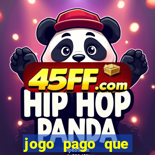 jogo pago que ganha dinheiro